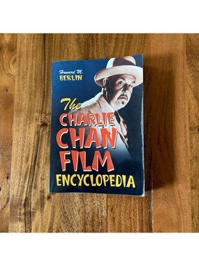 Charlie Chan Film Encyclopedia Howard M Berlin Paperback McFarland Illustrated